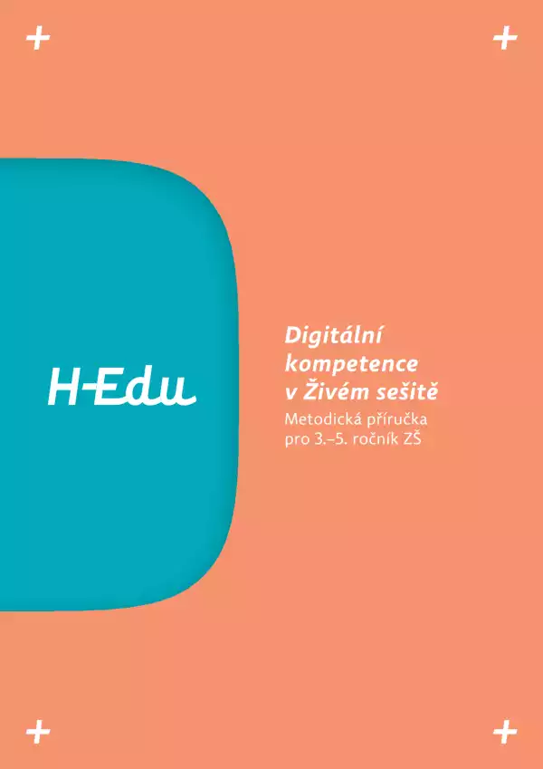 Elektronická metodická příručka Digitální kompetence v Živém sešitě, licence na 3 roky